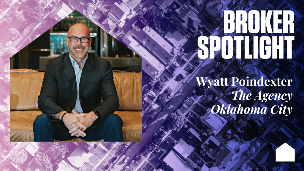 Broker Spotlight: Wyatt Poindexter, The Agency
